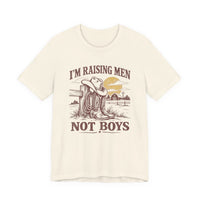 Im Raising Men not boys Boots & Hat