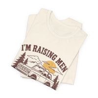 Im Raising Men no boys Bronco